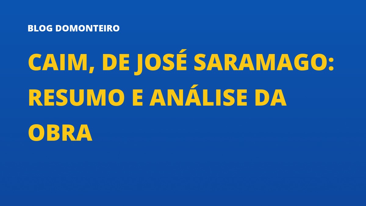 Capa do artigo: Caim, de José Saramago: resumo e análise da obra