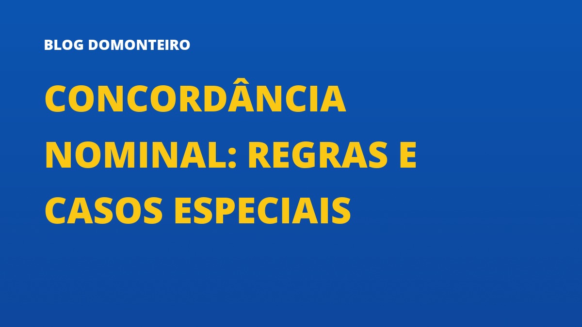 Capa do artigo: Concordância Nominal: regras e casos especiais