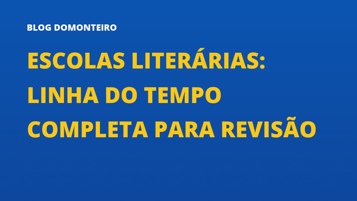 Capa do artigo: Escolas Literárias: linha do tempo completa para revisão