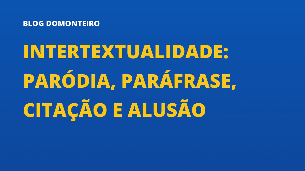 Capa do artigo: Intertextualidade: paródia, paráfrase, citação e alusão
