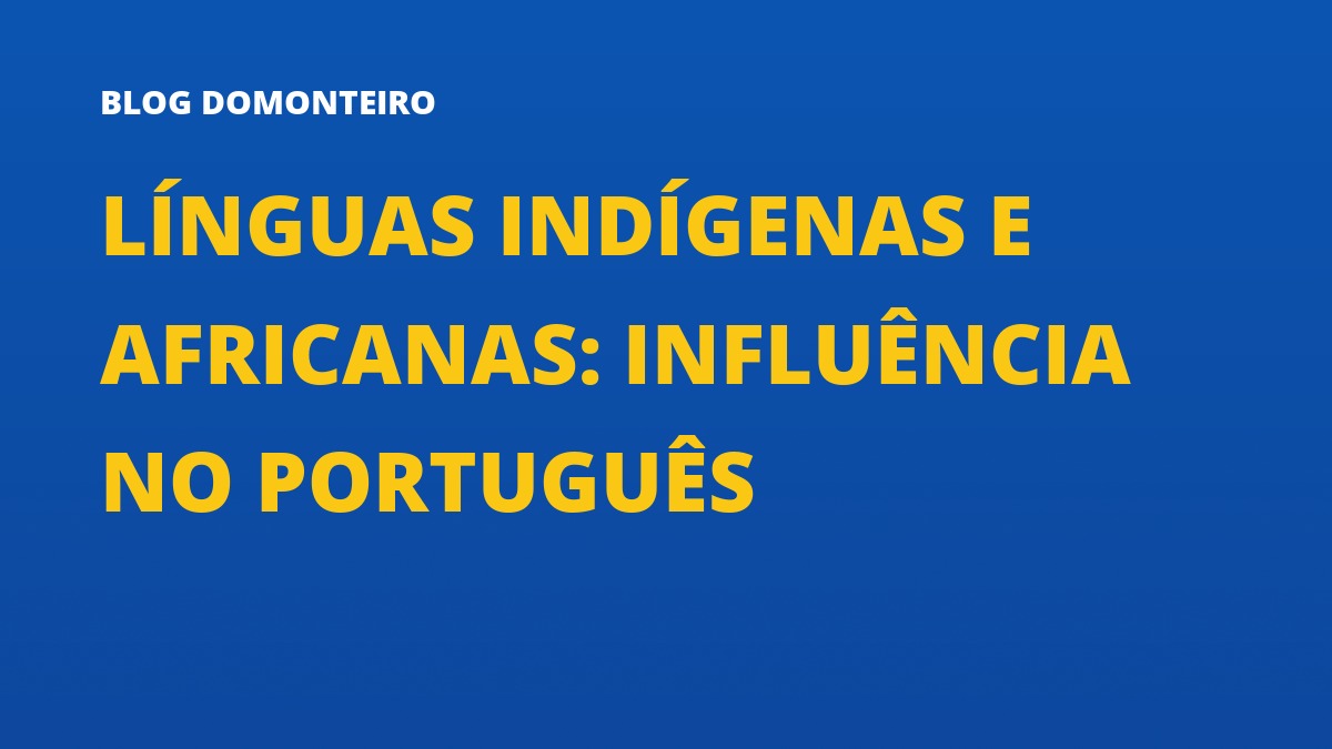 Capa do artigo: Línguas Indígenas e Africanas: influência no português