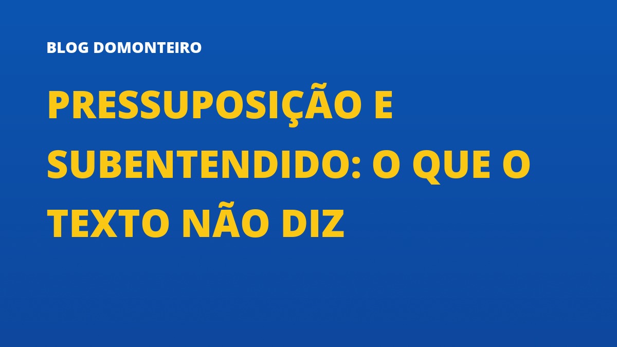 Capa do artigo: Pressuposição e Subentendido: o que o texto não diz