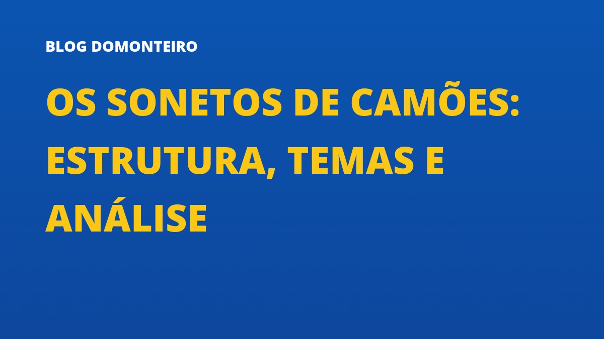 Capa do artigo: Os Sonetos de Camões: estrutura, temas e análise